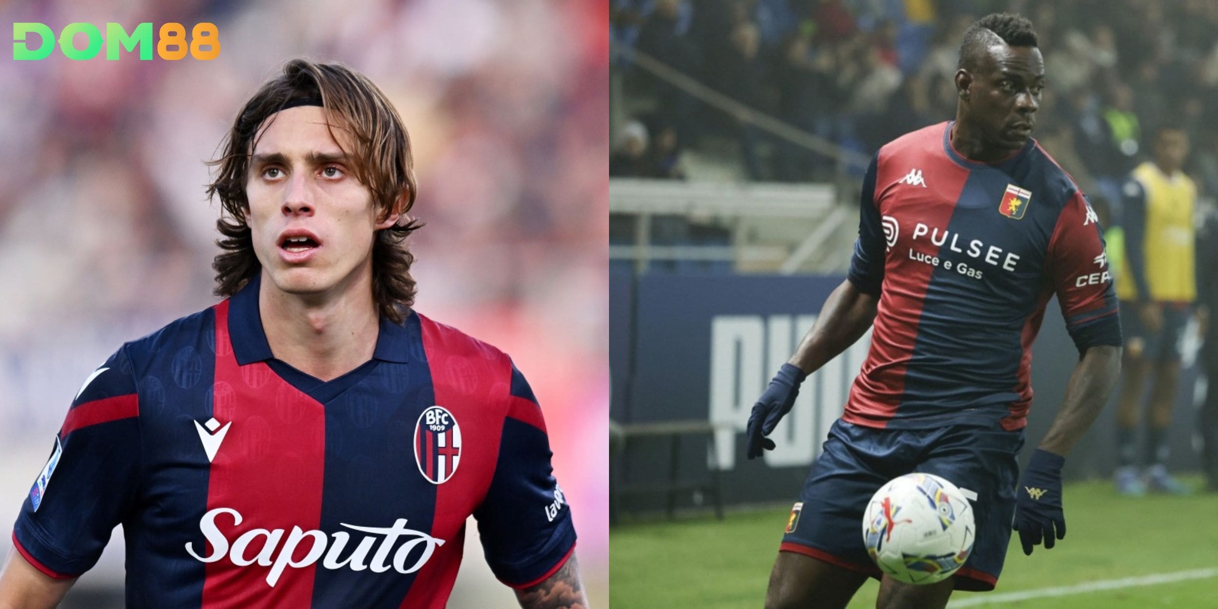 DOM88 đánh giá cao khả năng Bologna kiểm soát thế trận, Genoa khó có bàn thắng