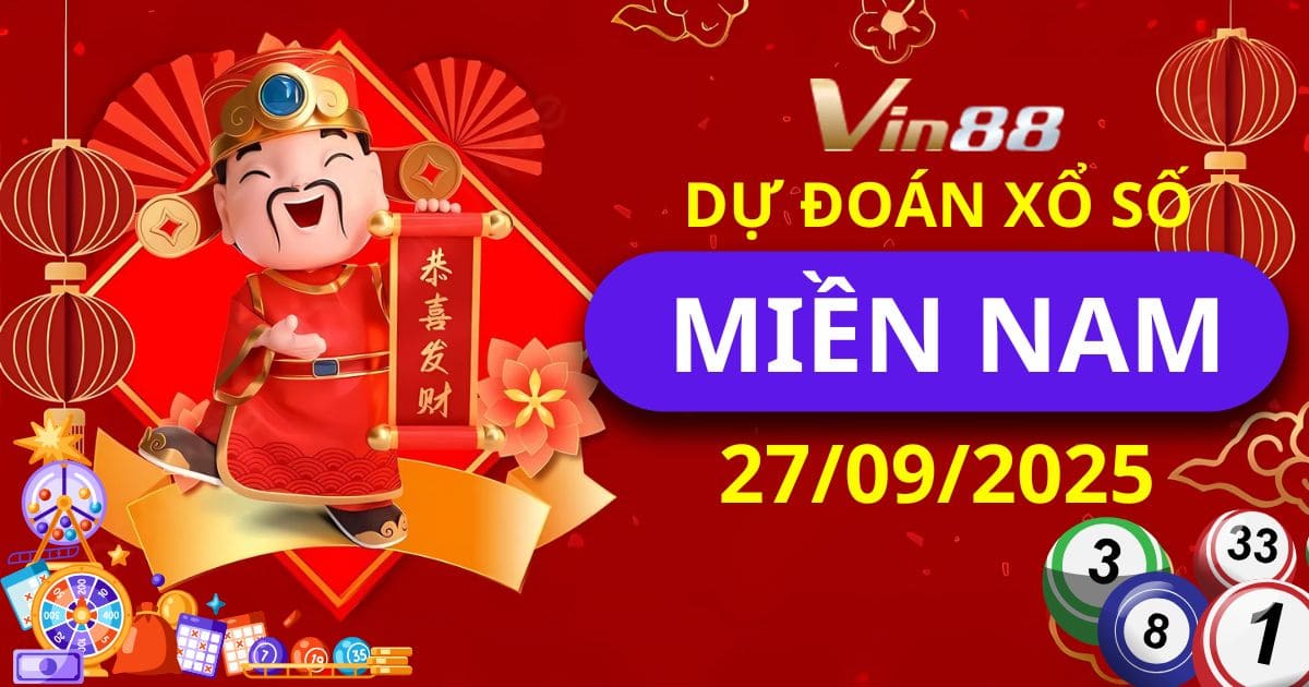 Dự Đoán Xổ Số Miền Nam 27/09/2025: Soi Cầu Chuẩn Đài Long An – Hậu Giang – Bình Phước – TPHCM