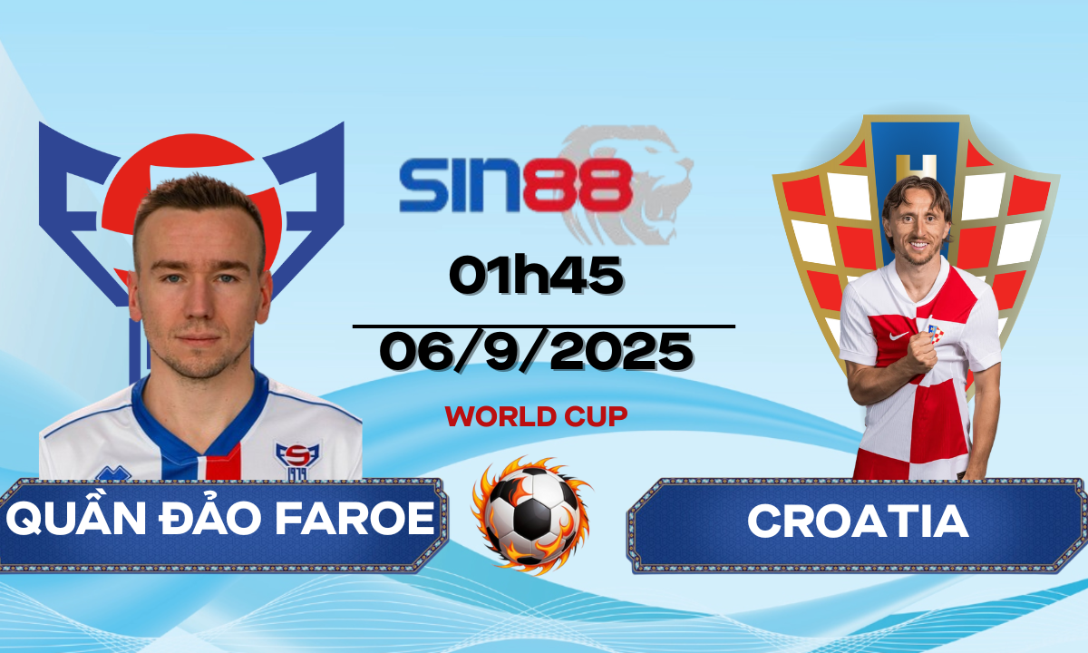 Soi kèo bóng đá Quần đảo Faroe - Croatia 01h45 ngày 06/09/2025 - VL World Cup