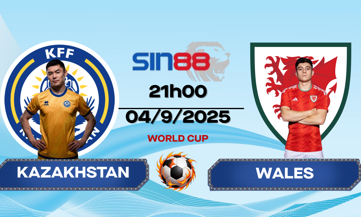 Soi kèo bóng đá Kazakhstan - Wales 21h00 ngày 04/09/2025 - VL World Cup