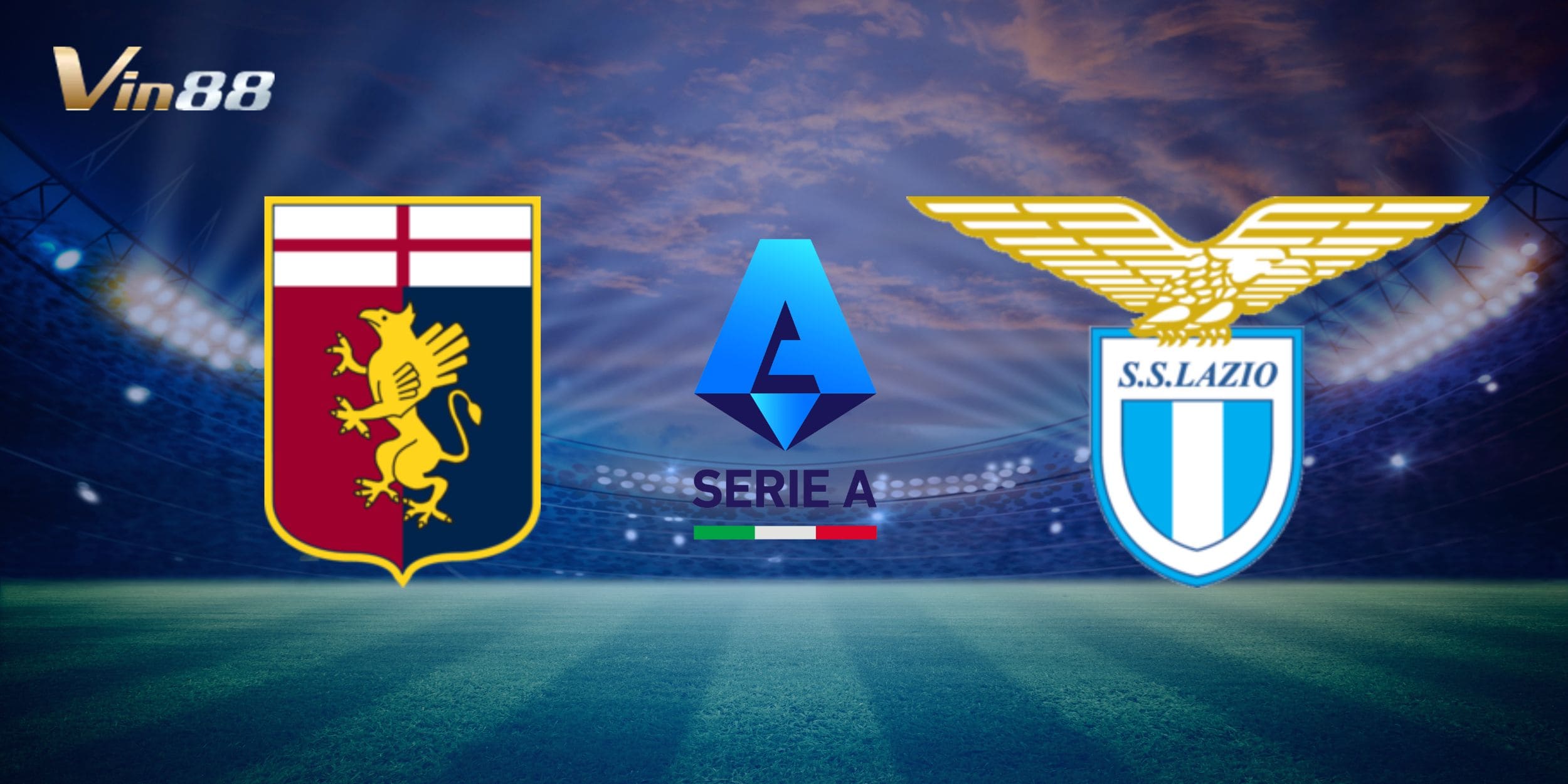 Khái quát thông tin thời gian diễn ra trận Genoa vs Lazio