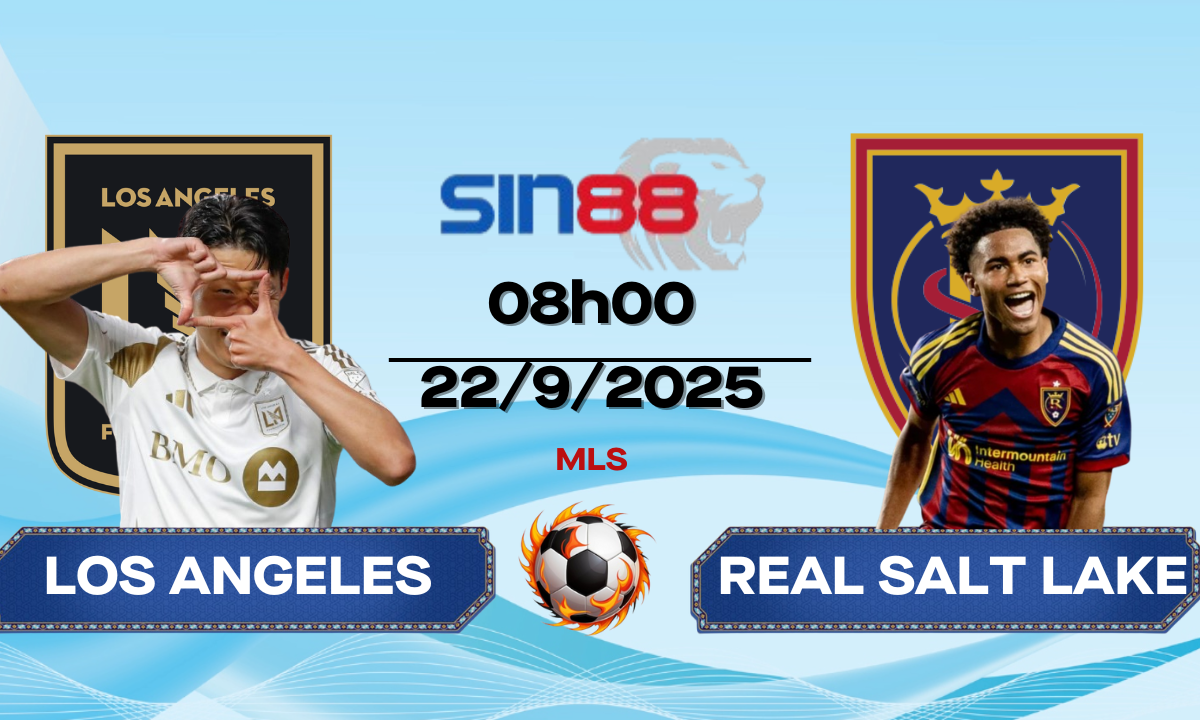 Soi kèo bóng đá Los Angeles FC - Real Salt Lake 08h00 ngày 22/09/2025 - MLS