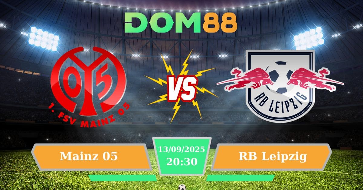 Soi Kèo Mainz 05 Vs RB Leipzig 13/09/2025 – Khi Sân Opel Arena Bùng Nổ Tại Bundesliga