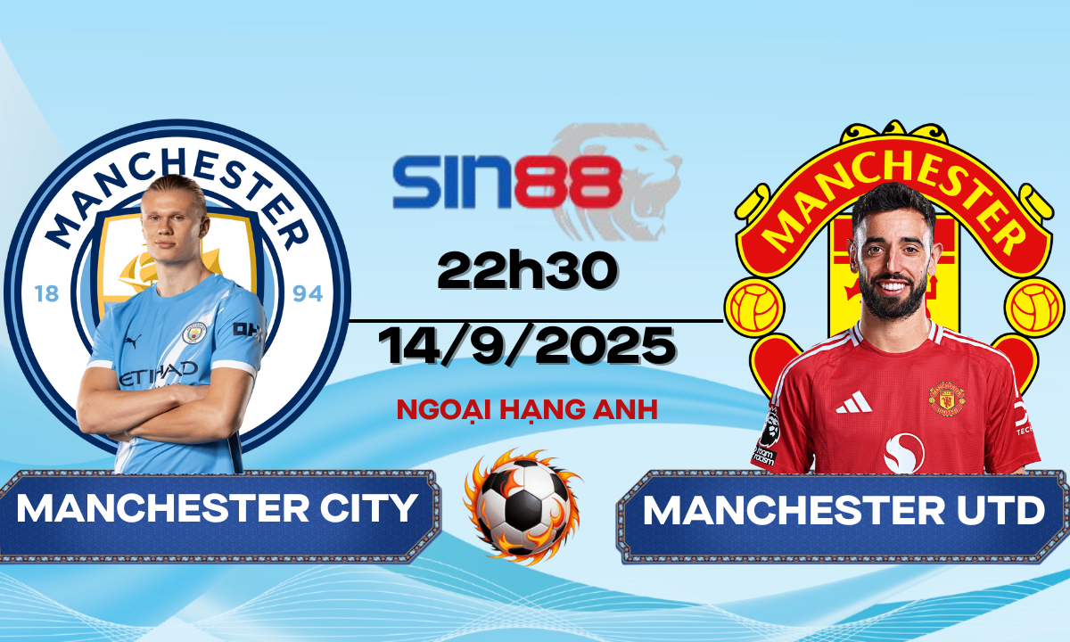 Soi kèo bóng đá Manchester City - Manchester United 22h30 ngày 14/09/2025 - Ngoại hạng Anh