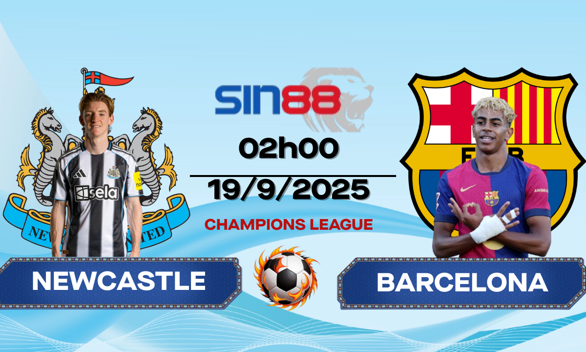 Soi kèo bóng đá Newcastle - Barcelona 02h00 ngày 19/09/2025 - Champions League