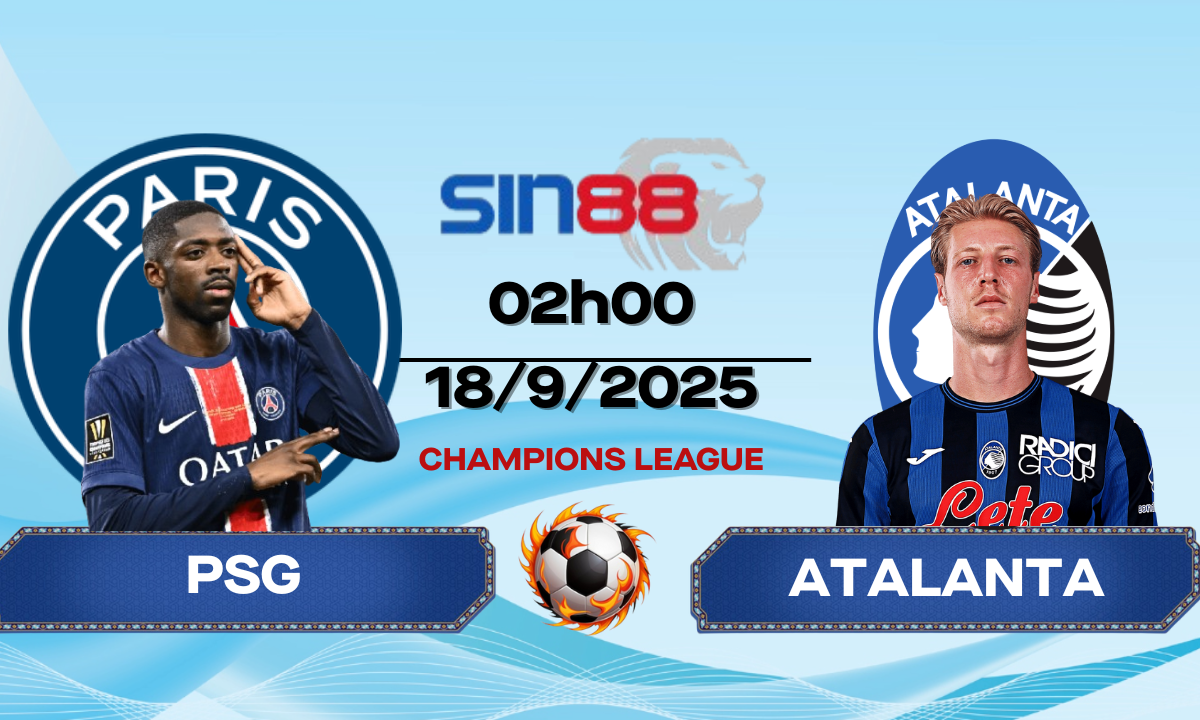 Soi kèo bóng đá PSG - Atalanta 02h00 ngày 18/09/2025 - Champions League