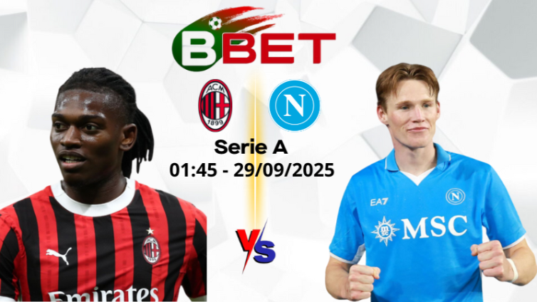 Soi Kèo AC Milan vs Napoli | 01:45 29/09/2025 - Serie A