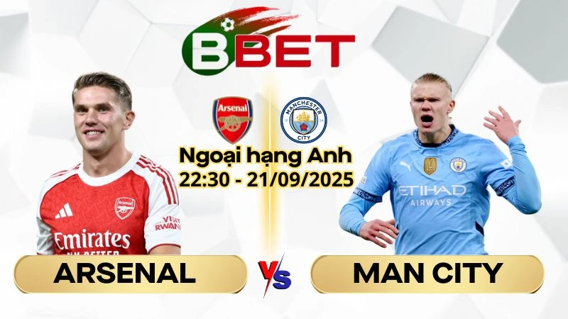 Soi Kèo Arsenal vs Man City | 22:30 21/09/2025 - Ngoại hạng Anh