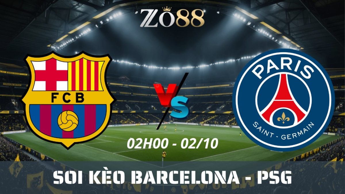 Soi kèo nhà cái Barcelona vs PSG - 02/10/2025 02h00 Champions League
