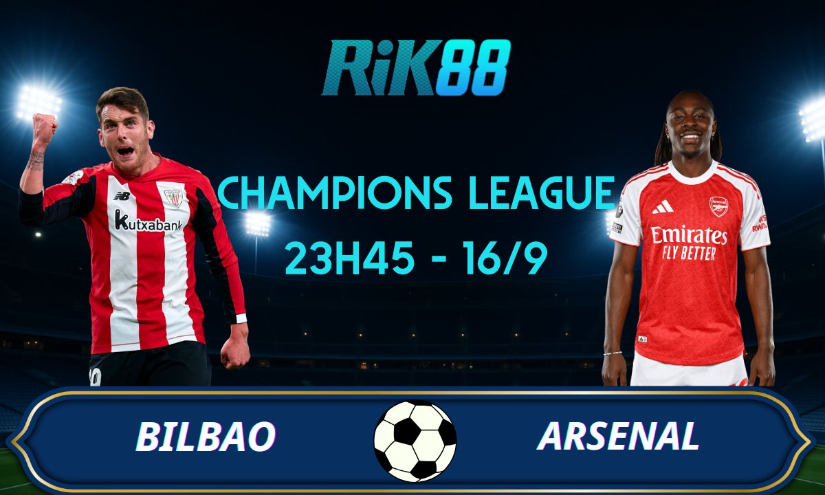 Soi kèo Athletic Bilbao vs Arsenal - 23h45 ngày 16/09/2025 - Champions League