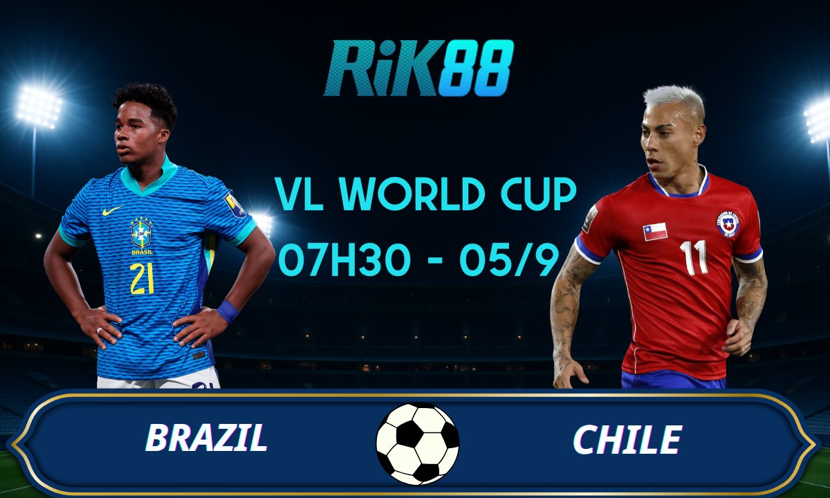 Soi kèo Brazil vs Chile - 07h30 ngày 05/09/2025 - VL World Cup