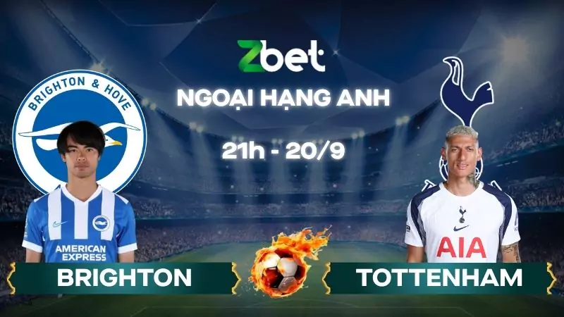 Nhận định soi kèo Brighton vs Tottenham – 21h00 20/09/2025 – Ngoại hạng Anh