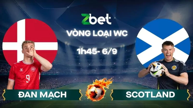 Nhận định soi kèo Đan Mạch vs Scotland - 01h45 06/09/2025 - Vòng loại WC
