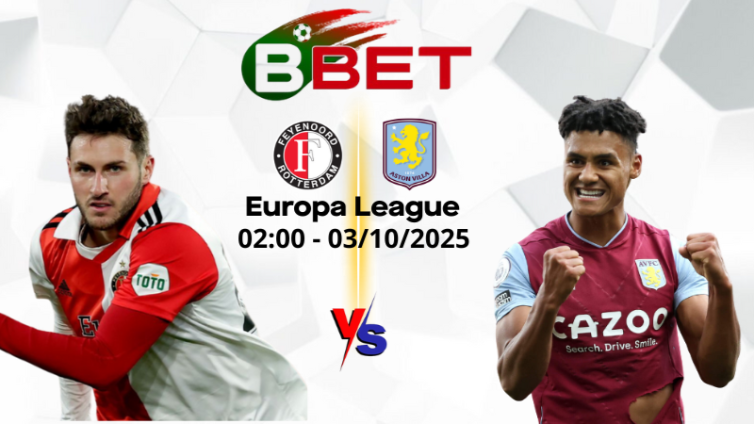 Soi Kèo Feyenoord vs Aston Villa | 02:00 03/10/2025 - Europa League