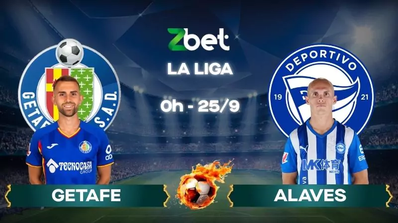 Nhận định soi kèo Getafe vs Alaves - 00h00 25/09/2025 - La Liga