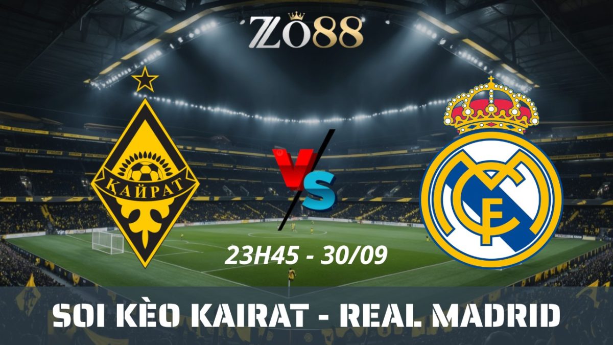 Soi kèo nhà cái Kairat vs Real Madrid - 30/09/2025 23h45 Champions League