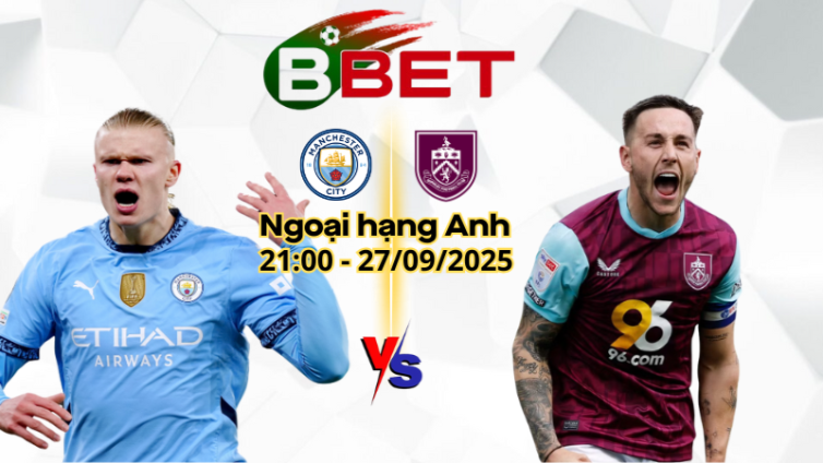 Soi Kèo Man City vs Burnley | 21:00 27/09/2025 - Ngoại hạng Anh