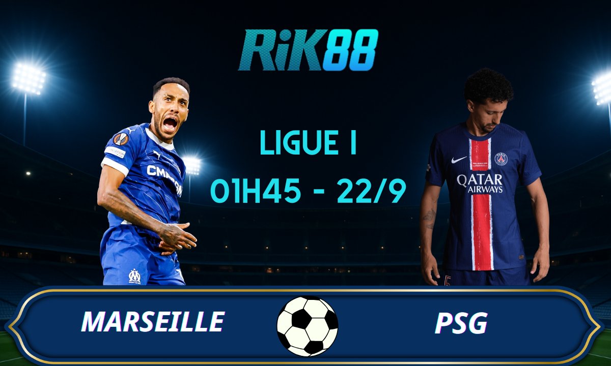 Soi kèo Marseille vs PSG - 01h45 ngày 22/09/2025 - Ligue I