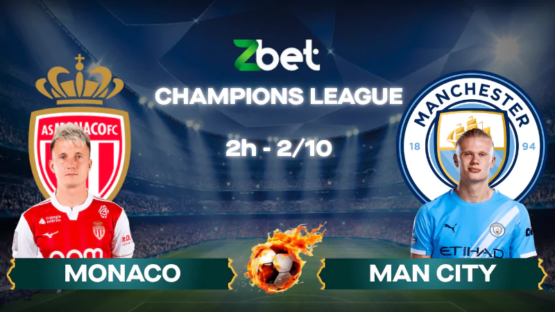 Nhận định soi kèo Monaco vs Man City - 02h00 02/10/2025 - Champions League