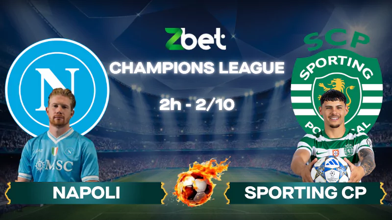 Nhận định soi kèo Napoli vs Sporting CP - 02h00 02/10/2025 - Champions League