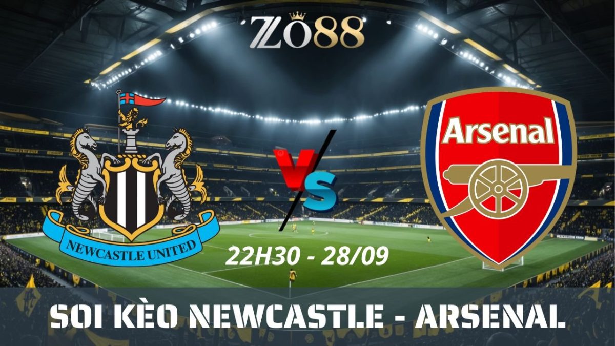 Soi kèo nhà cái Newcastle vs Arsenal - 28/09/2025 22h30 Ngoại hạng Anh
