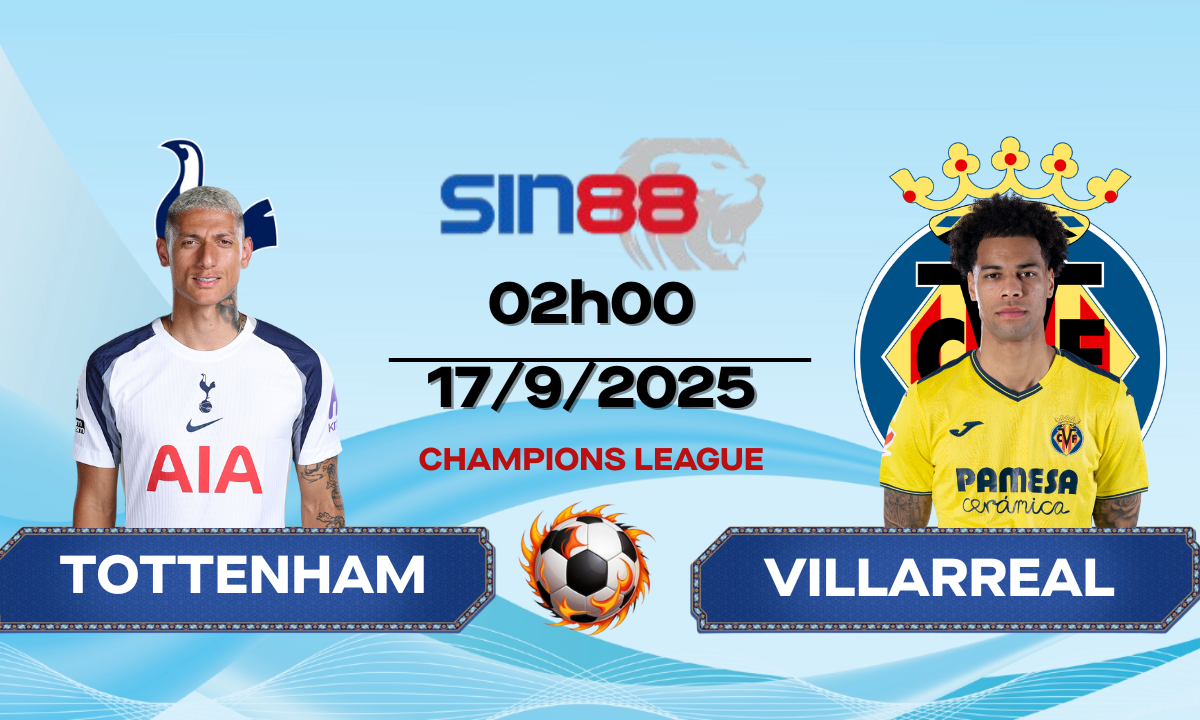 Soi kèo bóng đá Tottenham - Villarreal 02h00 ngày 17/09/2025 - Champions League
