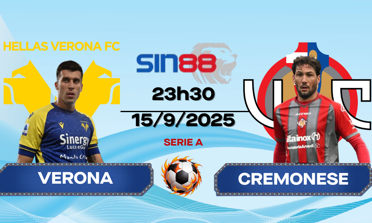 Soi kèo bóng đá Verona - Cremonese 23h30 ngày 15/09/2025 - Serie A