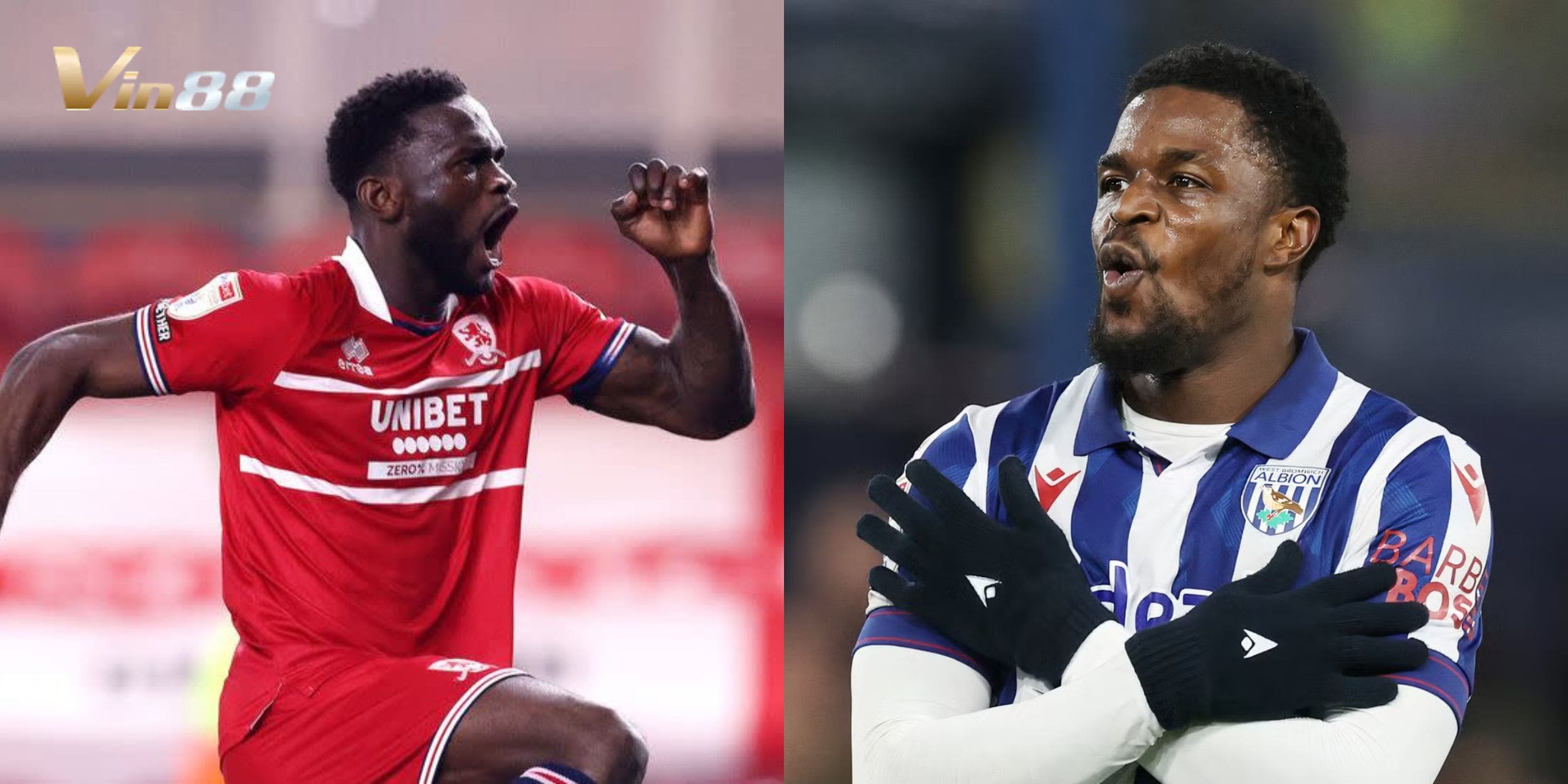VIN88 dự đoán Middlesbrough 2-1 West Brom