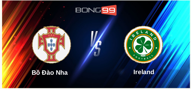 Bồ Đào Nha vs Ireland