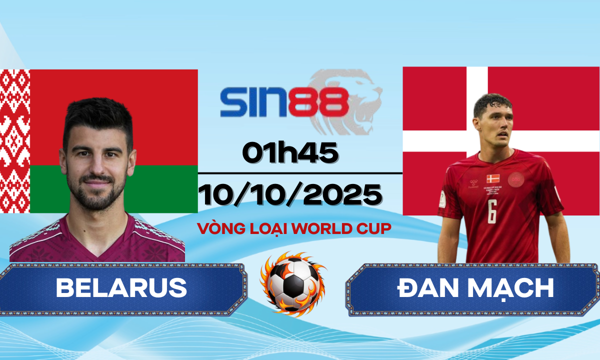 Soi kèo bóng đá Belarus - Đan Mạch 01h45 ngày 10/10/2025 - VL World Cup