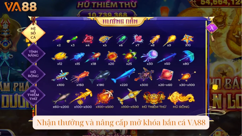 Nhận thưởng và nâng cấp mở khóa bắn cá VA88