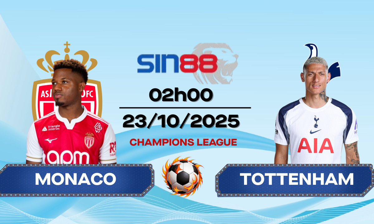 Soi kèo bóng đá Monaco - Tottenham 02h00 ngày 23/10/2025 - Champions League