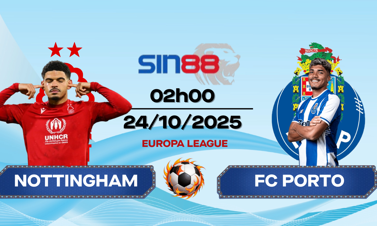 Soi kèo bóng đá Nottingham - FC Porto 02h00 ngày 24/10/2025 - Europa League