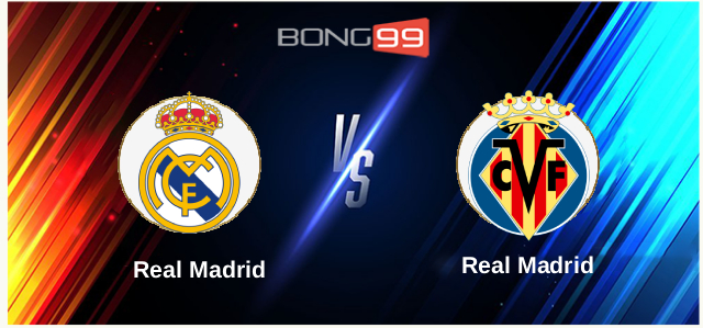 Real Madrid vs Villarreal