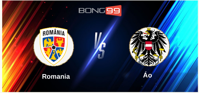 Romania vs Áo