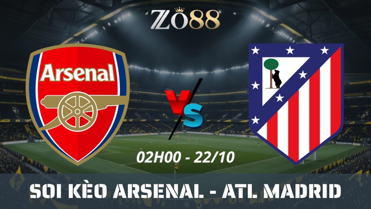 Soi kèo nhà cái Arsenal vs Atl Madrid - 22/10/2025 02h00 Champions League