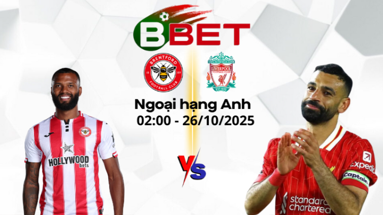 Soi kèo nhà cái Brentford vs Liverpool | 02:00 26/10/2025 - Ngoại hạng Anh