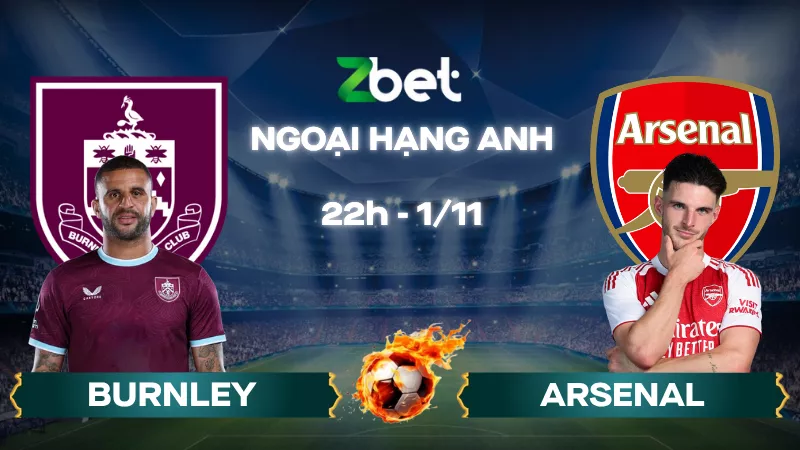 Nhận định soi kèo Burnley vs Arsenal - 22h00 01/11/2025 - Ngoại hạng Anh