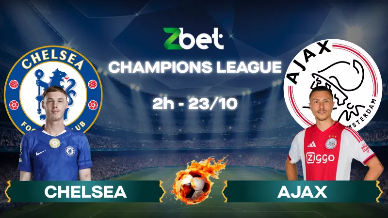 Nhận định soi kèo Chelsea vs Ajax - 02h00 23/10/2025 - Champions League