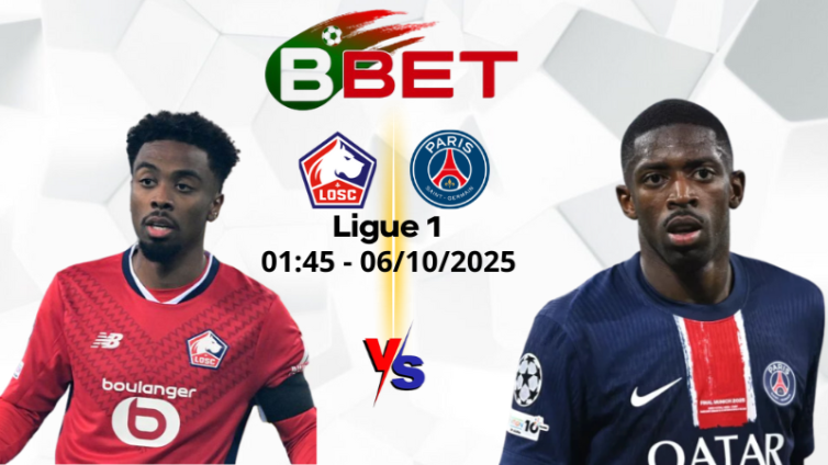 Nhận định kèo nhà cái Lille vs PSG | 02h 06/10/2025 - Ligue 1