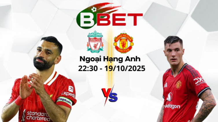 Tỷ lệ kèo nhà cái Liverpool vs Man Utd | 22:30 19/10/2025 - Ngoại hạng Anh