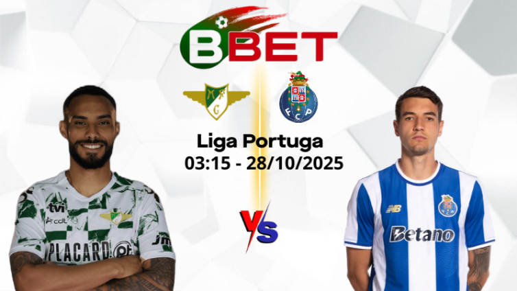 Nhận định bóng đá Moreirense vs Porto | 03:15 28/10/2025 - Liga Portugal