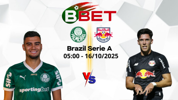Kèo hôm nay Palmeiras vs Bragantino | 05:00 16/10/2025 - Brazil Serie A