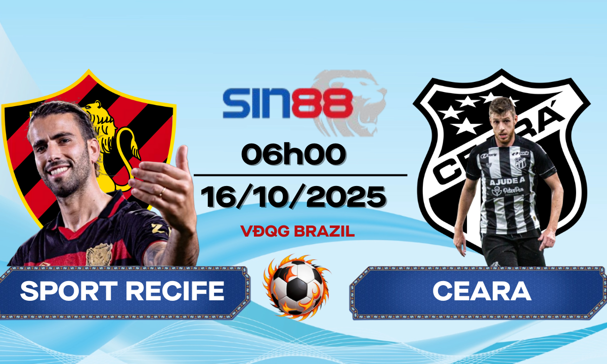Soi kèo bóng đá Sport Recife - Ceara 06h00 ngày 16/10/2025 - VĐQG Brazil