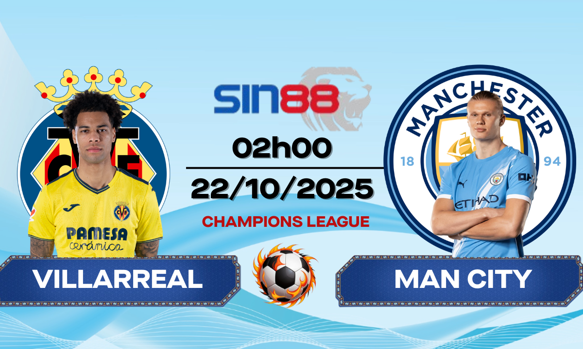Soi kèo bóng đá Villarreal - Manchester City 02h00 ngày 22/10/2025 - Champions League