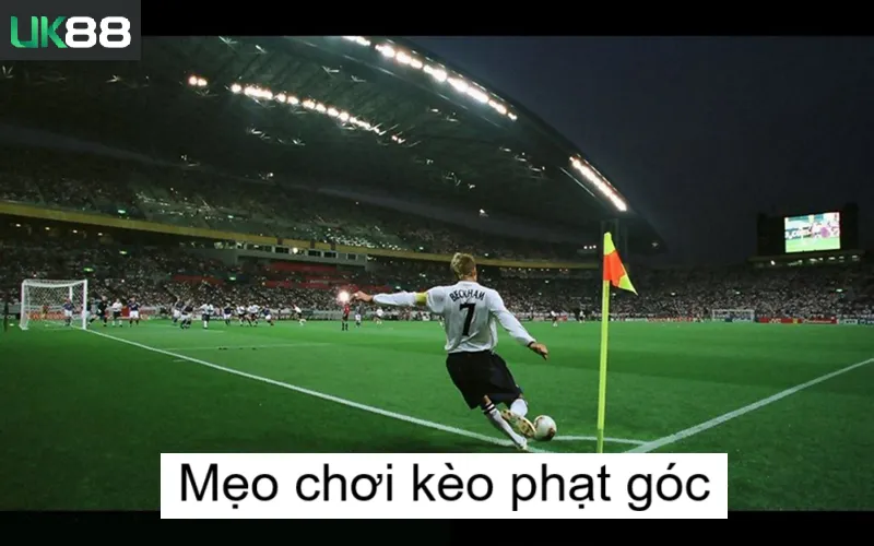 Kèo phạt góc uk88 