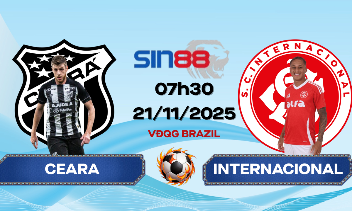 Soi kèo bóng đá Ceara - Internacional 07h30 ngày 21/11/2025 - VĐQG Brazil