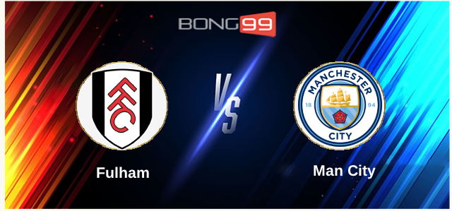 Fulham vs Man City