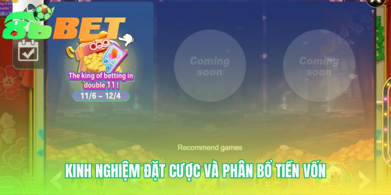 Chiến thuật phân bổ tiền cược kỷ luật đảm bảo dòng tiền dương