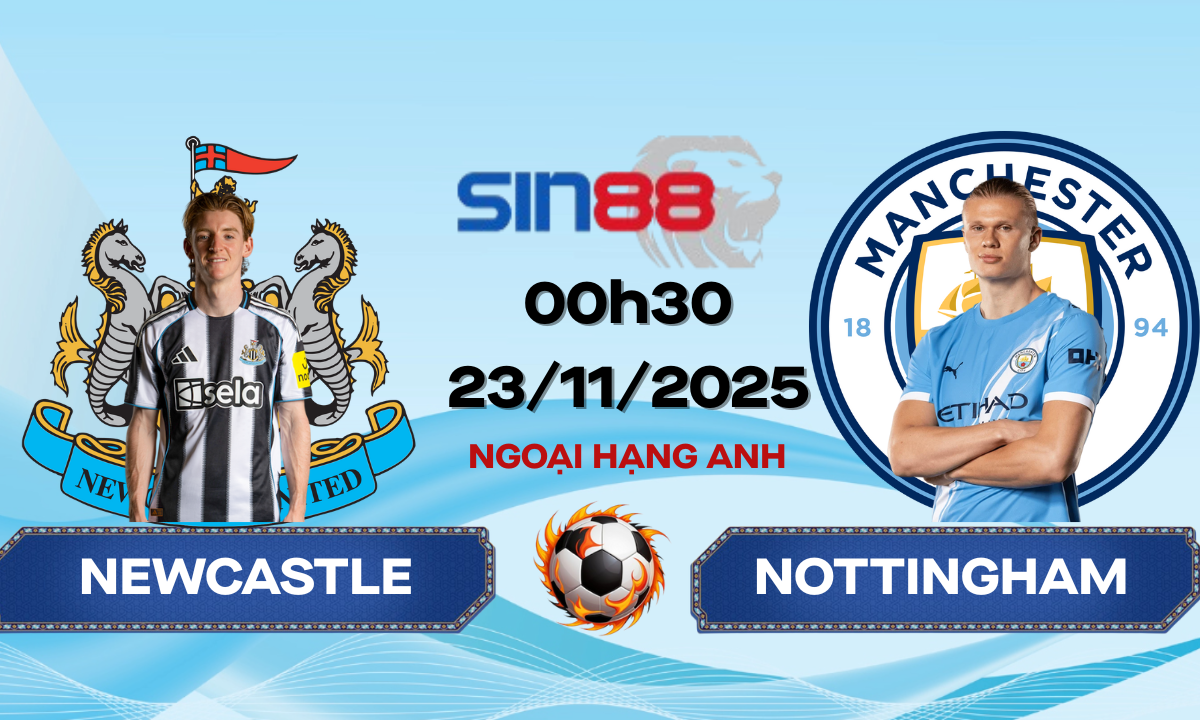 Soi kèo bóng đá Newcastle - Manchester City 00h30 ngày 23/11/2025 - Ngoại hạng Anh